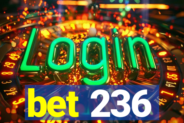 bet 236
